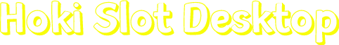 Hoki Slot Desktop